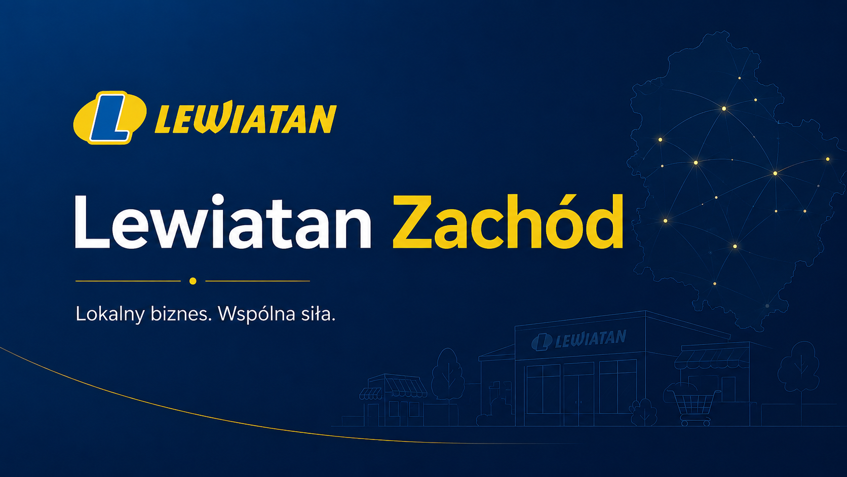 Lewiatan Zachód — Lokalny biznes. Wspólna siła.